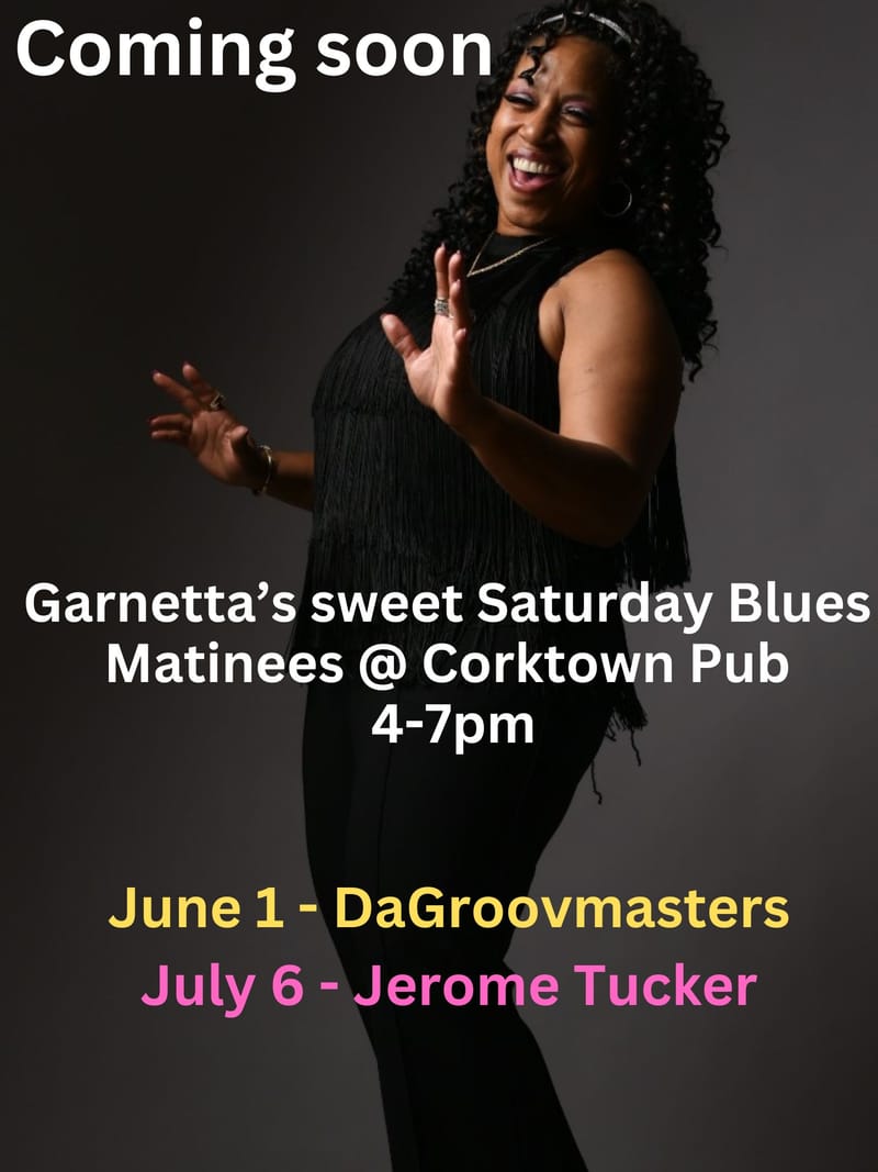 Garnetta's Sweet Saturday Blues JAM @Corktown Pub